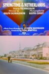 Springtime in the Netherlands Movie Streaming Online