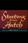 Starting from Hatch Movie Streaming Online