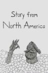 Story from North America Movie Streaming Online