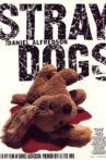 Straydogs Movie Streaming Online
