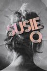 Susie Q Movie Streaming Online