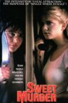 Sweet Murder Movie Streaming Online