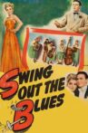 Swing Out the Blues Movie Streaming Online