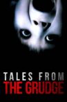 Tales from The Grudge Movie Streaming Online