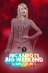 Taylor Swift: BBC Radio 1's Big Weekend Movie Streaming Online
