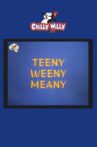 Teeny Weeny Meany Movie Streaming Online