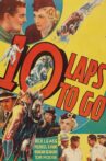 Ten Laps to Go Movie Streaming Online