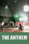 The Anthem Movie Streaming Online