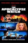The Apocalypse Watch Movie Streaming Online