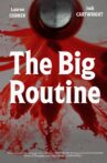 The Big Routine Movie Streaming Online