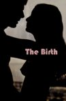The Birth Movie Streaming Online