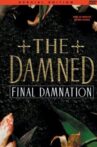 The Damned: Final Damnation Movie Streaming Online