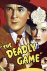 The Deadly Game Movie Streaming Online