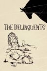 The Delinquents Movie Streaming Online