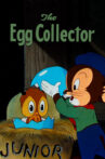 The Egg Collector Movie Streaming Online