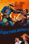 The Fighting Deputy Movie Streaming Online