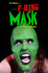 The F**king Mask Movie Streaming Online