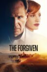The Forgiven Movie Streaming Online