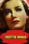 The Forgotten Woman Movie Streaming Online