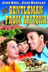 The Gentleman from Arizona Movie Streaming Online