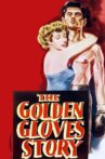 The Golden Gloves Story Movie Streaming Online