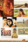 The Good Road Movie Streaming Online