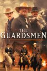The Guardsmen Movie Streaming Online