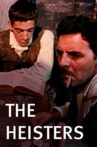 The Heisters Movie Streaming Online
