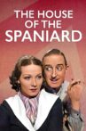 The House of the Spaniard Movie Streaming Online