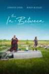 The In-Between Movie Streaming Online