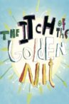 The Itch of the Golden Nit Movie Streaming Online