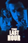 The Last Hour Movie Streaming Online