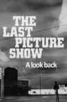 The Last Picture Show: A Look Back Movie Streaming Online