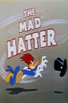 The Mad Hatter Movie Streaming Online