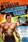 The Magnificent Brute Movie Streaming Online