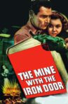 The Mine with the Iron Door Movie Streaming Online