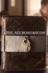 The Necronomicon Movie Streaming Online