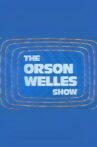 The Orson Welles Show Movie Streaming Online