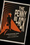 The Penny Black Movie Streaming Online
