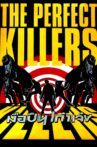 The Perfect Killers Movie Streaming Online