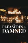 The Pleasures of the Damned Movie Streaming Online