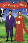 The Price of Milk Movie Streaming Online