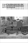 The Romance of Transportation in Canada Movie Streaming Online