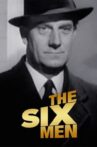 The Six Men Movie Streaming Online