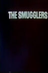 The Smugglers Movie Streaming Online