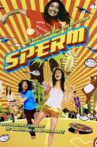 The Sperm Movie Streaming Online