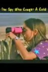 The Spy Who Caught a Cold Movie Streaming Online