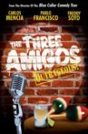 The Three Amigos - Outrageous! Movie Streaming Online