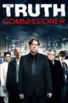 The Truth Commissioner Movie Streaming Online