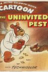 The Uninvited Pest Movie Streaming Online